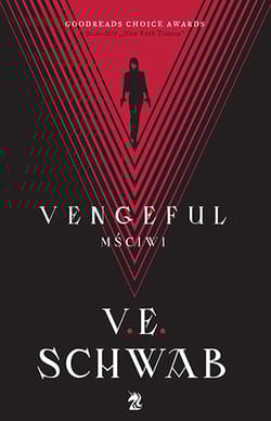 Vengeful Mściwi - Schwab V.E.
