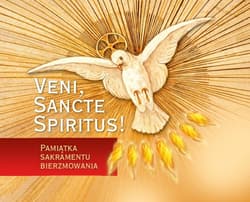 Veni Sancte Spiritus. Pamiątka bierzmowania - czer - Praca zbiorowa