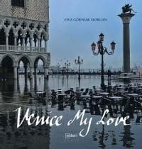 Venice my love - Górniak Morgan 	Ewa