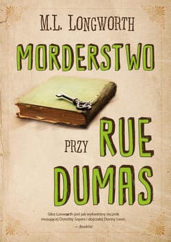 Verlaque i Bonnet na tropie Tom 2 Morderstwo przy rue Dumas - M. L. Longworth