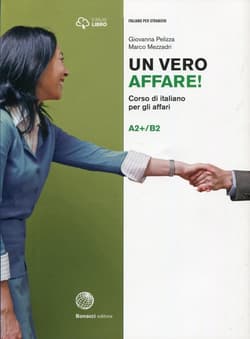 Vero affare! A2+/B2 podręcznik - Giovanna Pelizza