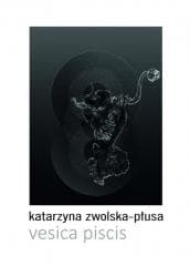Vesica piscis - Katarzyna Zwolska-Płusa