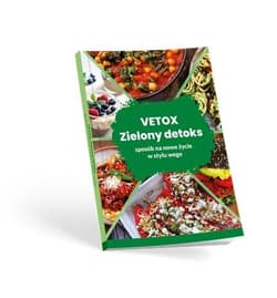 VETOX. Zielony detoks - sposób na nowe życie w...