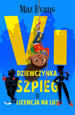 Vi, dziewczynka szpieg. Licencja na luz - ebook - Maz Evanz