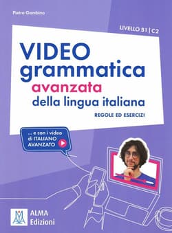 Video grammatica della lingua italiana B1-C2 podręcznik + zawartość online - Pietro Gambino