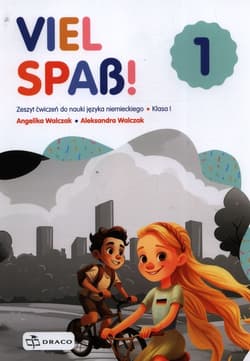 Viel Spass 1 Język niemiecki Zeszyt ćwiczeń - Angelika Walczak, Aleksandra Walczak