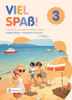 Viel Spaß! 3 Podręcznik - Opracowanie Zbiorowe