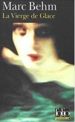 Vierge de Glace - Marc Behm