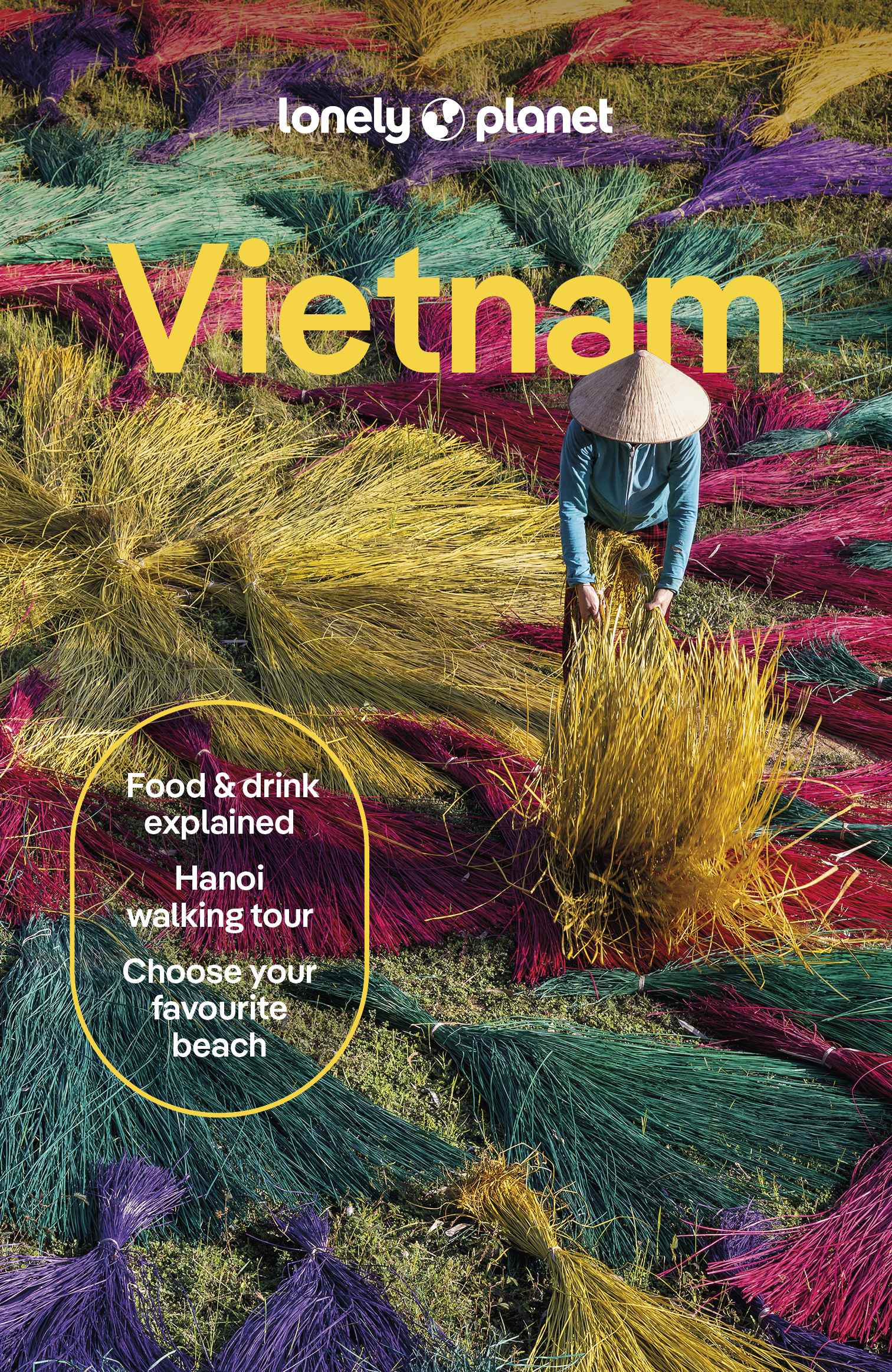 Vietnam. Lonely planet - Joshua Zukas, Ben Engelbach, Karla Foronda