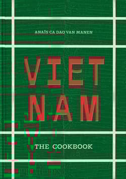 Vietnam. The Cookbook