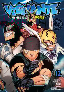 Vigilante. My Hero Academia. Illegals. Tom 12 - Hideyuki Furuhashi