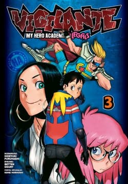 Vigilante. My Hero Academia. Illegals. Tom 3 - Hideyuki Furuhashi