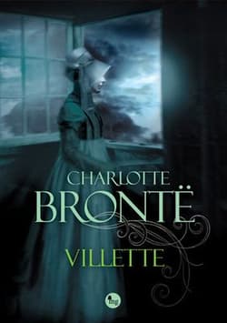 Villette - Charlotte  Bronte