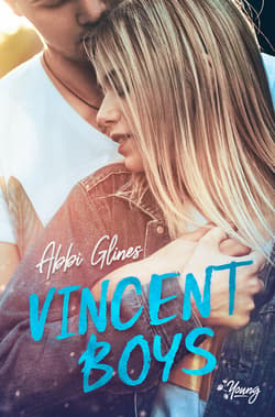 Vincent Boys - ebook - Abbi Glines