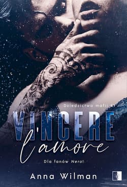 Vincere l'amore Tom 1 - Anna Wilman