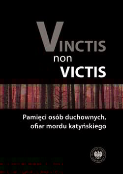 Vinctis non victis - Ewa Kowalska