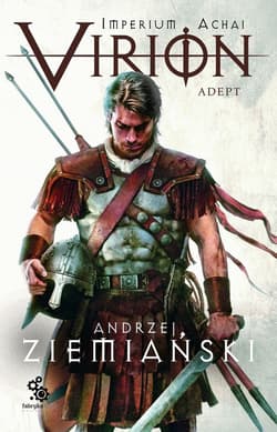 Virion. Adept. Tom 3 - Andrzej  Ziemiański