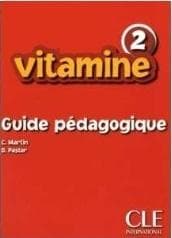 Vitamine 2 mallette pedagogique - Praca zbiorowa