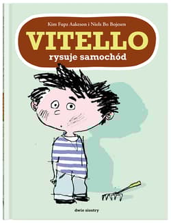 Vitello rysuje samochód - Kim Fupz Aakeson
