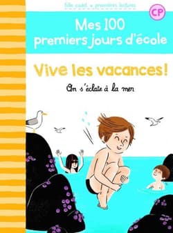 Vive les vacances ! On s'eclate a la mer - Dumas Alexandre