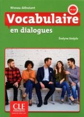 Vocabulaire en dialogues Niveau debutant A1/A2 +CD - Praca zbiorowa