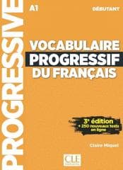 Vocabulaire progressif du Francais debutant A1 ed3 - Miquel Claire