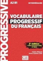 Vocabulaire progressif intermediare livre A2-B1+CD -  Goliot-Lete Anne, Miquel Claire