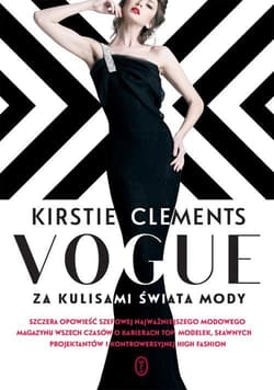 Vogue. Za kulisami świata mody - Kirstie  Clements