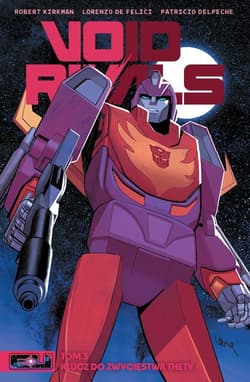 Void Rivals. Tom 3 - Kirkman Robert