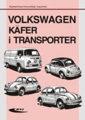 Volkswagen Käfer i Transporter - Praca zbiorowa