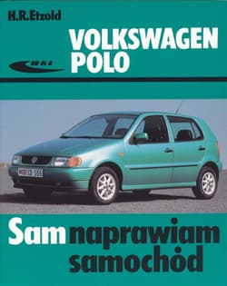 Volkswagen Polo 1994-2001. Sam naprawiam samochód - Etzold Hans-Rüdiger