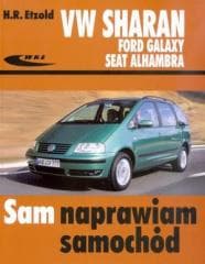 Volkswagen Sharan, Ford Galaxy, Seat Alhambra - Etzold Hans-Rüdiger