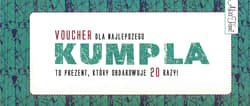 Vouchery dla najlepszego kumpla - Agnieszka Wielgosz