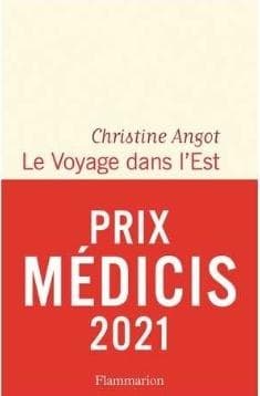 Voyage dans l'Est - Angot Christine
