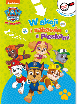W akcji i zabawie z pieskami. Odszukaj różnice. Psi Patrol - Opracowanie Zbiorowe