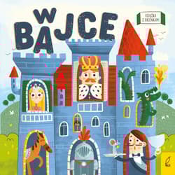 W bajce Książka z okienkami - Patrycja Grześkowiak