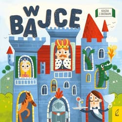 W bajce Książka z okienkami - Patrycja Grześkowiak