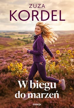 W biegu do marzeń - Zuza Kordel