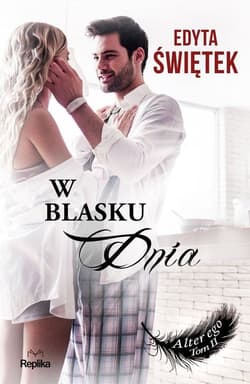 W blasku dnia Alter ego, tom 2