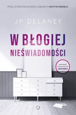 W błogiej nieświadomości [wyd. 2, 2023] - JP Delaney