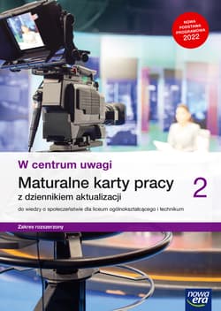 W centrum uwagi 2 Maturalne karty pracy z dziennikiem aktualizacji do wiedzy o społeczeństwie Zakres rozszerzony Liceum Technikum - Barbara Furman, Kowalczyk Włodzimierz K.