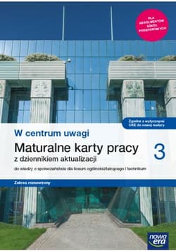 W centrum uwagi 3 Maturalne karty pracy Zakres rozszerzony Szkoła ponadpodstawowa - Barbara Furman, Kowalczyk Włodzimierz K.