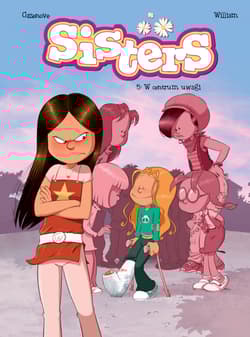 W centrum uwagi . Sisters. Tom 5 wyd. 2022 - Maury William, Cazenove Christophe