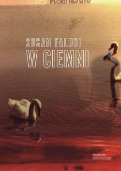 W ciemni - Susan Faludi