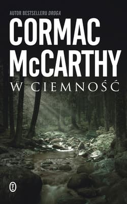 W ciemność - ebook - Cormac McCarthy