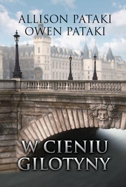 W cieniu gilotyny - Pataki Owen