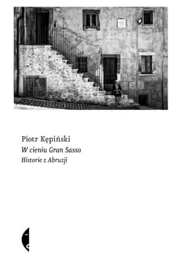 W cieniu Gran Sasso - ebook - Kępiński Piotr