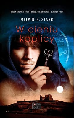 W cieniu kaplicy - Starr Melvin R.
