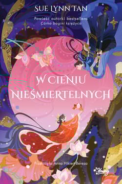 W cieniu nieśmiertelnych - Tan Sue Lynn