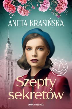 W cieniu PRL-u. Szepty sekretów - Aneta Krasińska